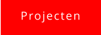 Projecten